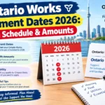 Ontario Works Payment Dates 2026